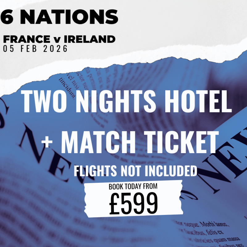 FRANCE IRELAND SIX NATIONS